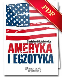 pdf-stanislaw-michalkiewcz-ameryka-egzotyka.jpg