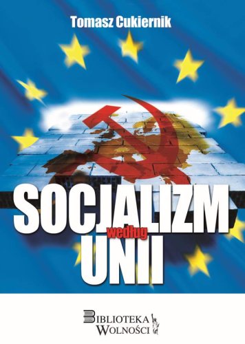 Socjalizm_wedlug_Unii_Tomasz_Cukiernik.jpg