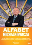 Alfabet Michalkiewicza. Tom 1 - Stanisław Michalkiewicz, Marek Skalski