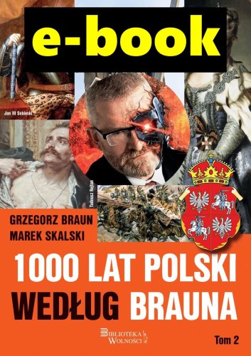 1000-lat-Polski-wedlug-Brauna-Tom-2-sklep-niezalezna.jpg