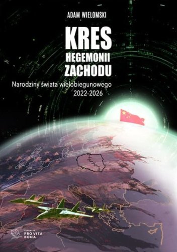 Kres Hegemonii Zachodu Prof Adam Wielomski.jpg