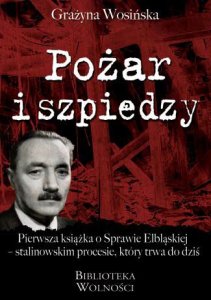 (e-book) Pożar i szpiedzy (Grażyna Wosińska)