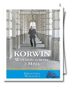 (e-book) Korwin - wolnościowiec z misją (JKM, Sommer)