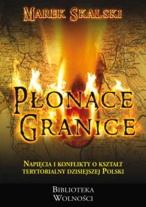 (e-book) Płonące granice (Marek Skalski)