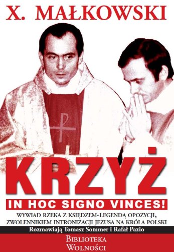 Wywiad rzeka z x. Małkowskim